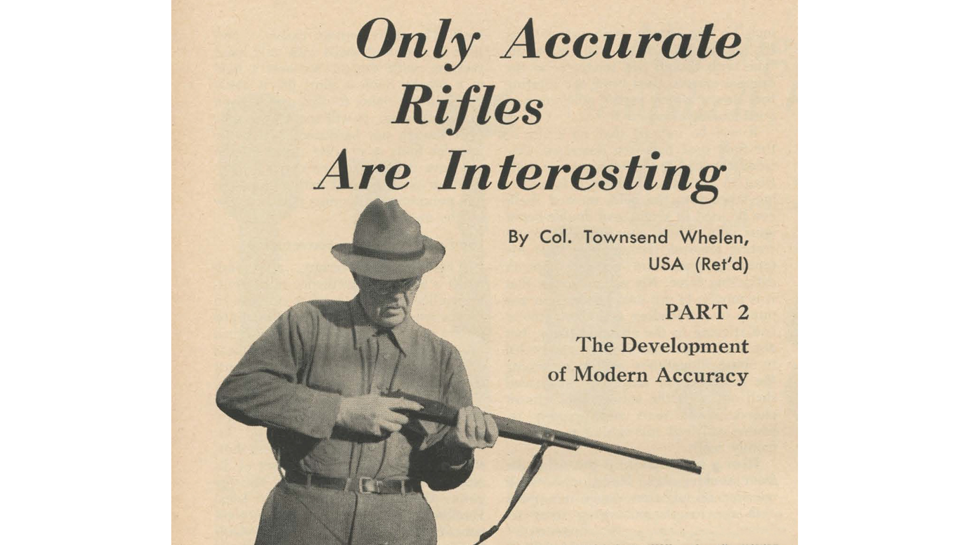 American Rifleman 1957 article imae of man holding rifle text on image noting ONLY ACCURATE RIFLES ARE INTEREST BY COL. TOWNSEND WHELEN