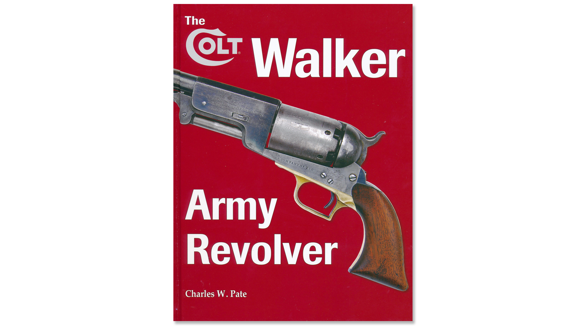 Book Review: The Colt Walker Army Revolver | An Official Journal Of The NRA