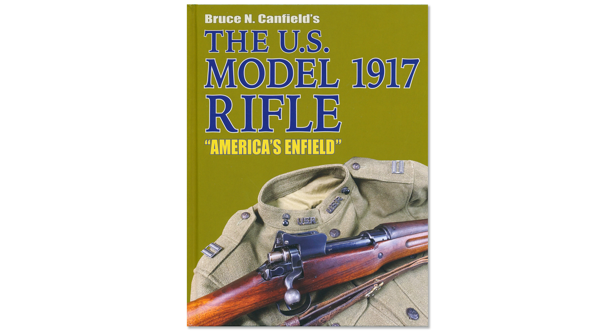 The U.S. Model 1917 Rifle | “America’s Enfield”