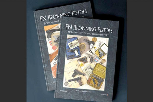 Book Review: FN Browning Pistols | Side Arms That Shaped World History (3rd Edition)