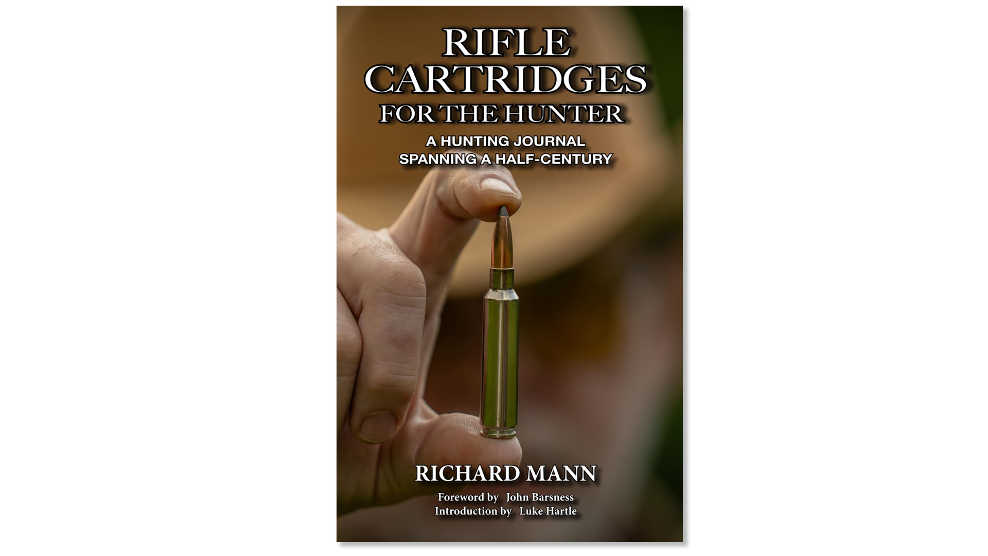 Rifle Cartridges for the Hunter book
