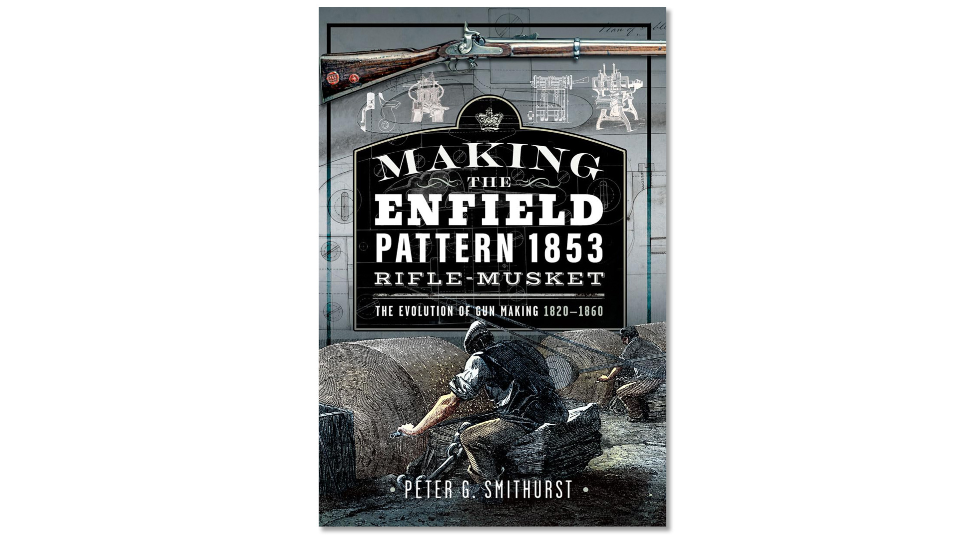 Making The Enfield Pattern 1853 Rifle-Musket