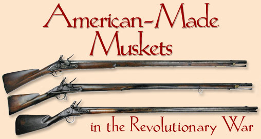 revolutionary war musket