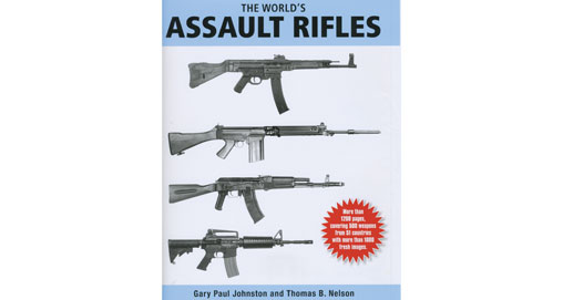 Book Review: The World’s Assault Rifles | An Official Journal Of The NRA