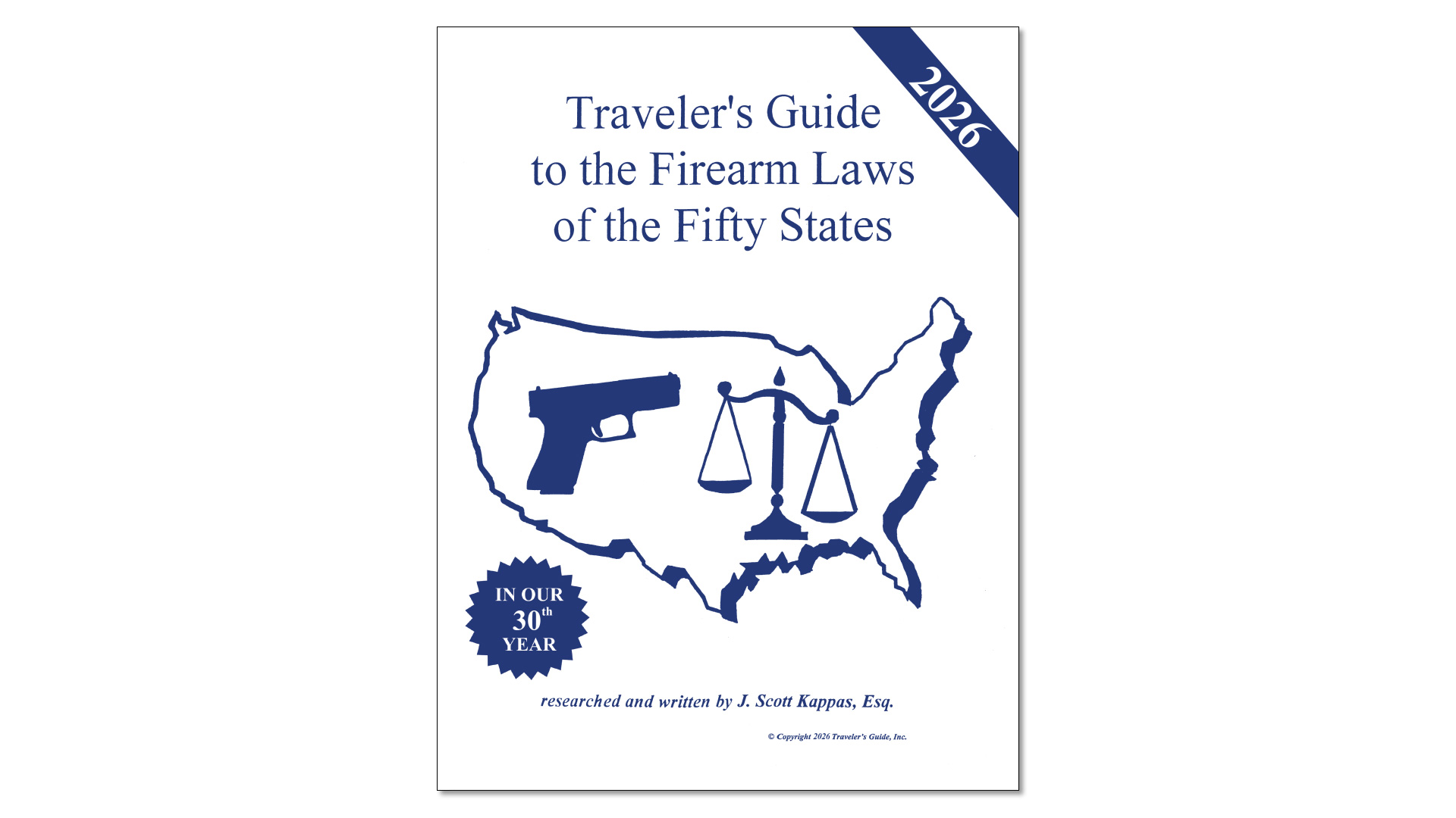 2026 Traveler’s Guide to the Firearm Laws of the Fifty States
